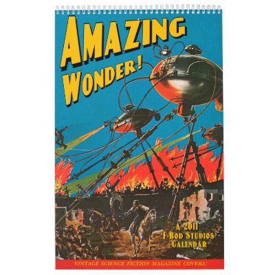 Amazing Wonder! 2011 Calendar by FbodStudios