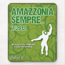 Amazzonia Sempre... Mousepad