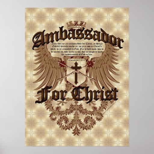  - ambassador_for_christ_corinthians_bible_verse_poster-rd75d493deb8040c892ac9b78ed13fe98_wv4_8byvr_512