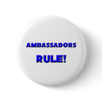 Ambassadors Rule! buttons by professions Ambassadors Rule! buttons