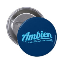 Ambien: For an adventure you'll never remember buttons