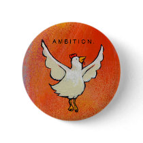 Ambition Chicken button by flyinggirl Ambition Chicken button