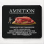 Ambition Fantasy (de)Motivator Mouse Pads