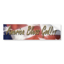 America bless God!!! bumper stickers by jesus1ste America bless God!!! bumper stickers