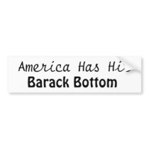 America Has Hit... Bumper Sticker