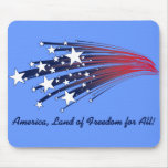 America, Land of Freedom for All! Mouse Pads