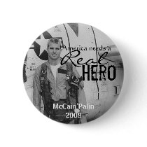 America needs a Real Hero - John McCain button