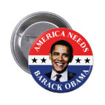 America Needs Barack Obama Button