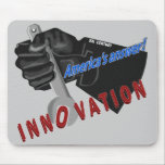 America’s answer - INNOVATION mousepads