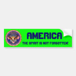 America Spirit Is Not Forgotten Please See Notes Bumper Sticker