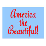 America the Beautiful!  Apparel and Cell Cases Postcard