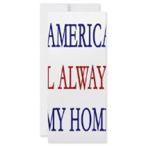 America Will Always Be My Home rack cards by Supernova23 America Will Always Be My Home rack cards