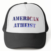 American Atheist Trucker Hat by wearealone American Atheist Trucker Hat