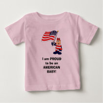 american_baby, I am PROUD to be an AMERICAN BABY! t-shirts by freedent2 american_baby, I am PROUD to be an AMERICAN BABY! t-shirts