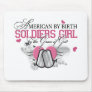 American by Birth Soldier Mouse Pads