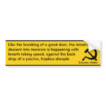 American descent into Marxism (Mishin) bumpersticker