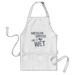 American Dippers Like It Wet Apron