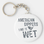 American Dippers Like It Wet Basic Keychain
