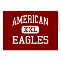 American - Eagles - High - Fremont California Card