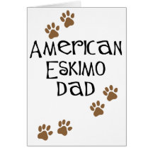 American Eskimo Dad Greeting Cards