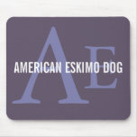 American Eskimo Dog Breed Monogram Mouse Pads