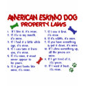 AMERICAN ESKIMO DOG Property Laws 2 t-shirts