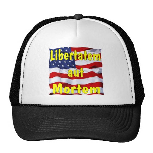 American Flag Libertatem aut Mortem (Latin for Hats