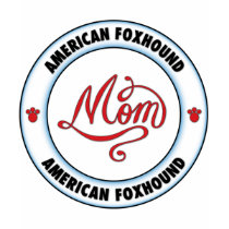 AMERICAN FOXHOUND mom t-shirts by cartoondogs AMERICAN FOXHOUND mom t-shirts