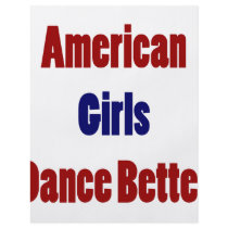 American Girls Dance Better Flyer