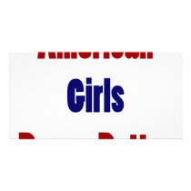 American Girls Dance Better Photo Card