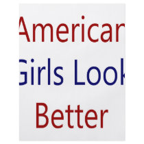 American Girls Look Better Full Color Flyer