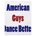 American Guys Dance Better Flyer Design