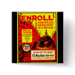 American Merchant Marine - Enroll Today ! Pinback Buttons