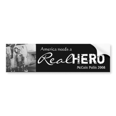 American needs a Real Hero - Bumper Sticker by sarahpalintees