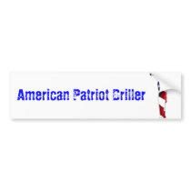 American Patriot Driller Bumper Sticker bumper stickers