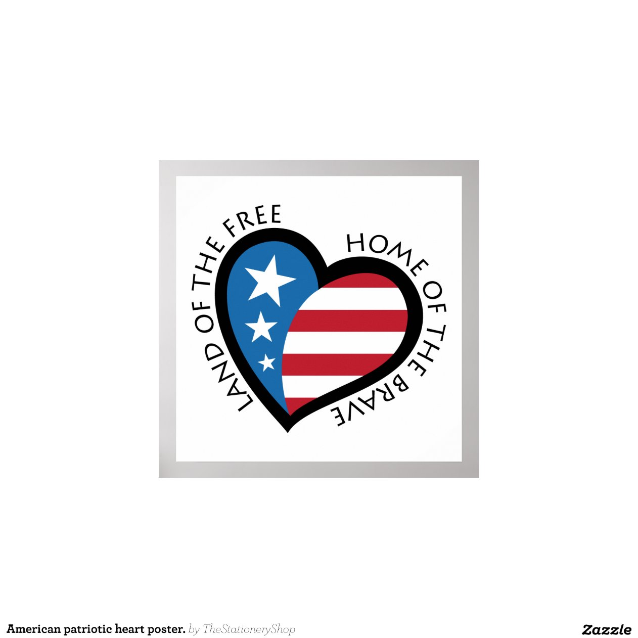 American patriotic heart poster. | Zazzle