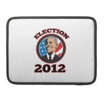 American President Barack Obama 2012 Sleeves For MacBooks