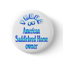 American Saddlebred Horse Owner Pins