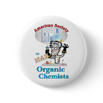 American Society of Mad Organic Chemists Button