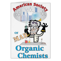 American Society of Mad Organic Chemists Greeting Cards