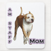 American Staffordshire Mom 4 Mouse Pad