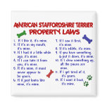 AMERICAN STAFFORDSHIRE Property Laws 2 Refrigerator Magnet