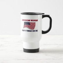 American Woman Don't Tread On Me Coffee Mugs