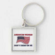 American Woman Don't Tread On Me Keychains