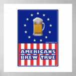 Americans Brew True posters
