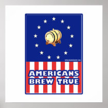 Americans Brew True Wine Posters