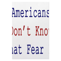 Americans Don't Know What Fear Is Stationery Paper