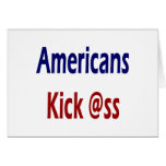 Americans Kick Ass Greeting Card