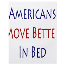 Americans Move Better In Bed flyers by Supernova23 Americans Move Better In Bed flyers