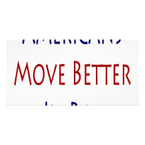 Americans Move Better In Bed photo cards
